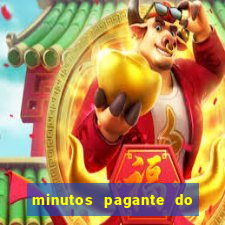 minutos pagante do fortune tiger